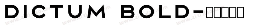 Dictum Bold字体转换